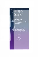 Sierra Ridge Academy ~ Mammals 5