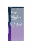 Sierra Ridge Academy ~ Mythical