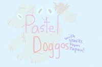Pastel Doggos (with snacks from Japan)