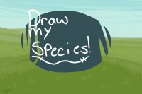 Draw my species!