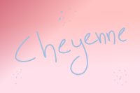 Cheyenne MYO