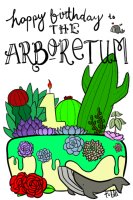 Happy Birthday The Arboretum!