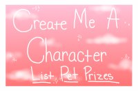 Create Me A Character/Draw My Characters Contest!