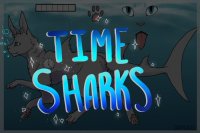 Time Sharks // Looking for Artists!!