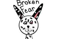 Broken Fear