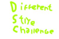 DSC! (Different Style Challenge)