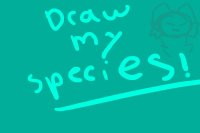 Draw mah Species!