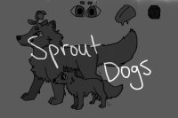 Sprout Dogs//An Open Species
