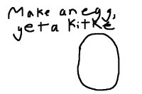 Make an egg, get a Kitke! (my species!!)