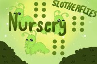 Slotherflies - Nursery