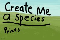 Create me a species!