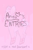 ari's deerssert entries//
