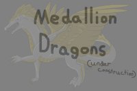 Medallion Dragons