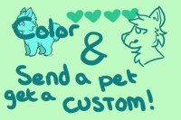 Color the pallet and send a pet get a custom! <3