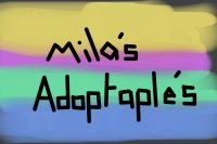 Mila's Adoptables