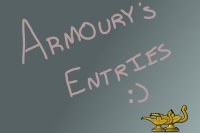 Armoury's entries