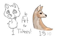 Art for Tokens, 1-10 tokens!