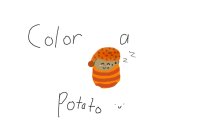 Color a Potato! Vs. ?