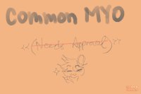 Common MYO (Approved!) ty