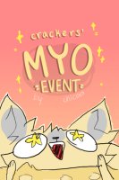 ✨✨✨ CRACKERS' MYO EVENT ✨✨✨
