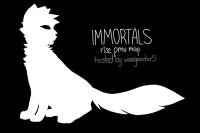 immortals // rise pmv map // open