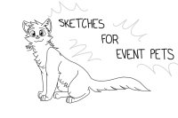 sketches for event pets! OPEN