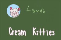 Legend's Cream Kitties