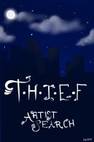 T.H.I.E.F. - Artist Search (OPEN)