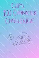 clip's 100 character challenge