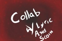 Collab w/ScoinWolf