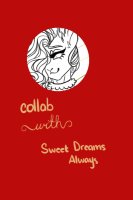 Collab with Sweet Dreams Always