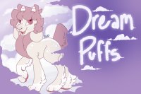 Dreampuffs | Closed Species [WIP-posting allowed!]