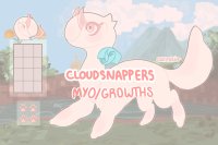 Cloudsnappers ♢ MYOs & Growths