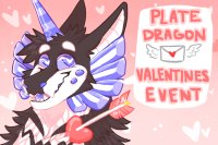 Plate Dragon Valentines Event! | CLOSED