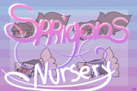 *. * ·Sprigons*. * · | v.2 Nursery