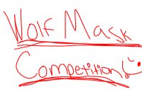Wolf Mask Competition