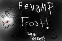 Revamp Frost!! Win Rares!!