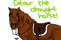 Draught horse ;)