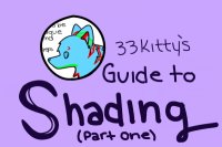 33Kitty's Guide to Shading! (For Charchar2)