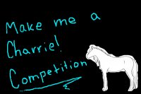 Make me a Charrie Competition!(: *Winners Listed!!*