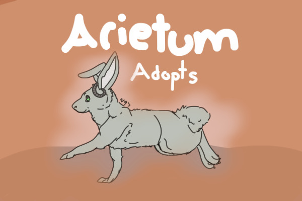 ~Arietum Adopts!~ /Grand Opening\