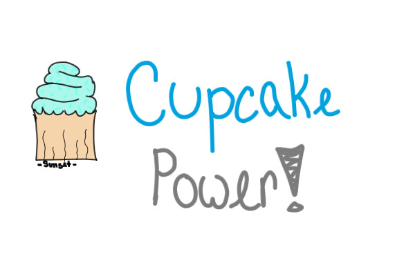 Cupcake power!
