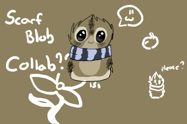 Scarfblob collab?