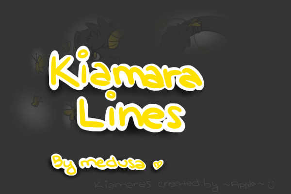 Kiamara lines! C: