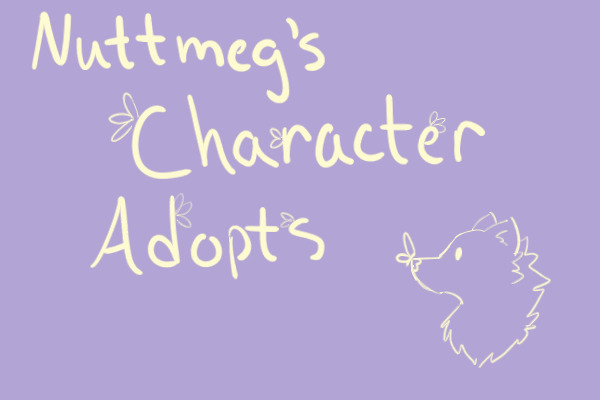 Nuttmeg's Character Adopts (Posting Open)