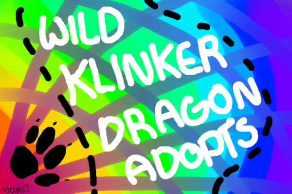 KLINKER DRAGON ADOPTS -ARTIST AND MOD SLOTS OPEN-