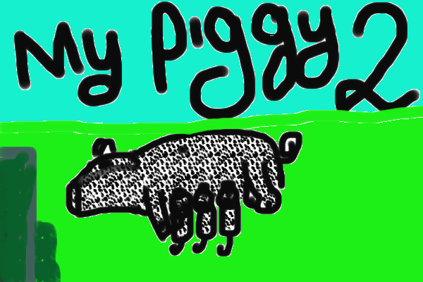 My piggy 2