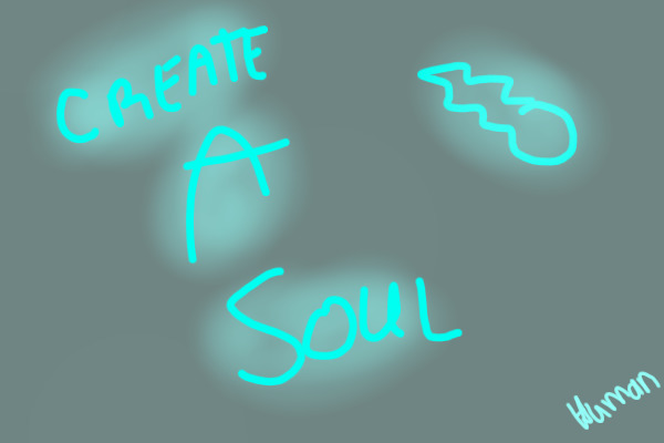 Create-A-Soul [Human]