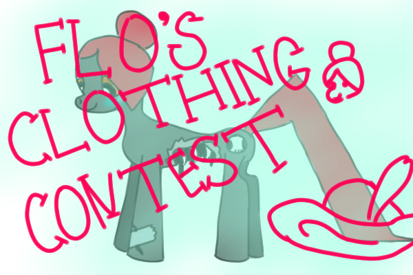 Flo's Clothing Contest!