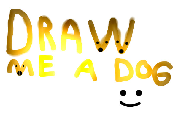 Draw me a dog.